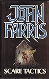 Front cover for the book Scare Tactics by John Farris