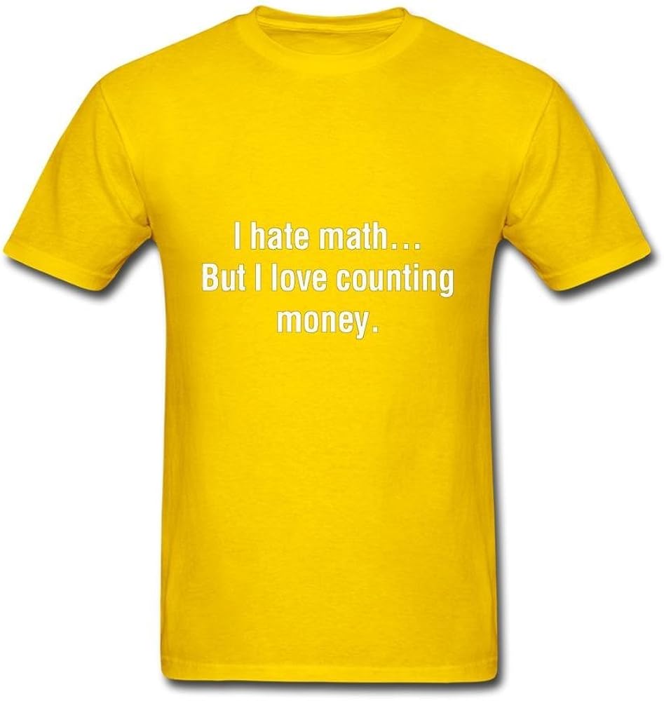 I Hate Math But I Love Counting Money