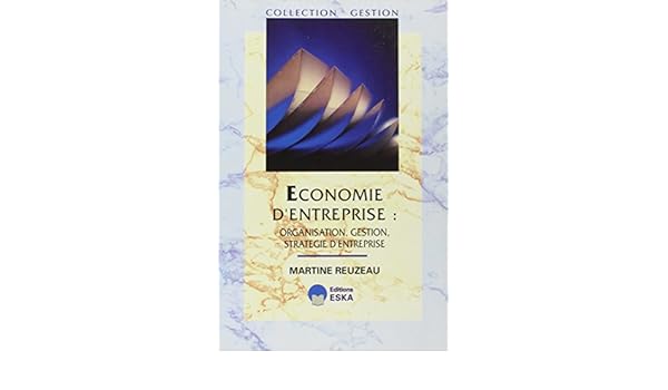 Economie Dentreprise Organisation Gestion Stratégie D - 