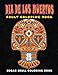 Dia De Los Muertos: Sugar skull coloring book at midnight Version ( Skull Coloring Book for Adults, by 