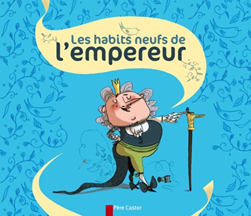 Les  habits neufs de l'empereur