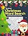 The Great Christmas Word Search: 48 Word Search Puzzles for Everyone (Holiday Word Search) by Brain Burpees