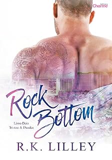 Livro Rock Bottom (Tristan e Danika Livro 2)