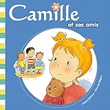 Camille Et Ses Amis (Camille (Hemma)) (French Edition) by 