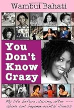 You Don't Know Crazy
