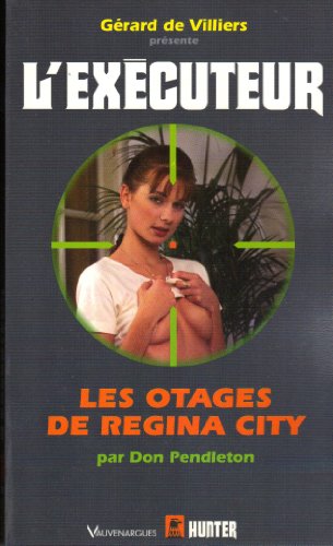 Les  otages de Regina City