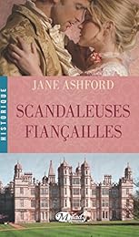 Scandaleuses fiançailles