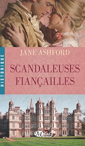 Scandaleuses fiançailles
