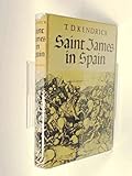 Front cover for the book Saint James in Spain by T. D. Kendrick