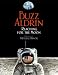 Reaching for the Moon - Book by Buzz Aldrin