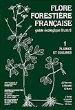 Flore forestière française: Guide écologique illustré (French Edition) by 