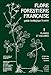 Flore forestière française: Guide écologique illustré (French Edition) by 