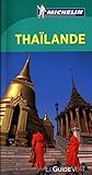 Thailande - Guide vert - Michelin (GUIDES VERTS (36650)) (French Edition) by 