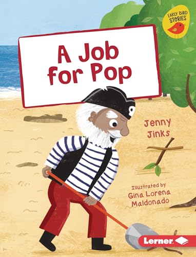 A Job for Pop (Early Bird Readers ― Blue (Early Bird Stories ™))