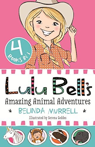 Lulu Bell’s Amazing Animal Adventures: 4 Books in 1