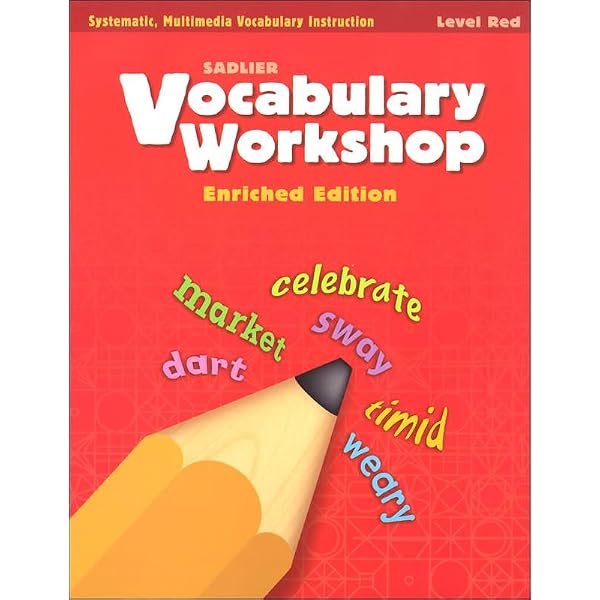 Vocabulary Workshop ©2011 Level Orange (Grade 4) Student Edition