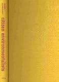 Citizen Environmentalists, Longhurst, James, 1584658495