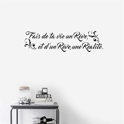 N A Sticker Mural En Vinyle Avec Citation Fais De Ta Vie Un Reve Et D Un Reve Une Realite Pour Chambre A Coucher Decoration De Maison Idee Cadeau 16 5 Cm Amazon Fr Cuisine