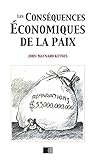 Les conséquences économiques de la paix (French Edition) by John Maynard Keynes