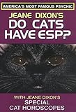 Do Cats Have Esp? by Jeane Dixon