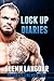 Lock Up Diaries