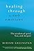 Healing through the Dark Emotions: The Wisdom of Grief, Fear, and Despair