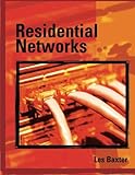 Residential Networks