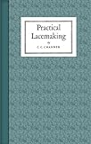 Practical Lace Making - Bucks Point Ground c.1928 Including Ten Lace Pattern Prickings by