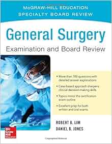 General Surgery Examination And Board Review