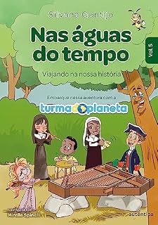 Livro Nas águas do tempo: Viajando na nossa história