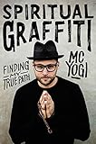 Spiritual Graffiti: Finding My True Path by 