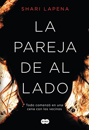 La pareja de al lado / The Couple Next Door (Spanish Edition)