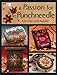 A Passion for Punchneedle by Linda Repasky