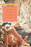 Dreams and Experience in Classical Antiquity by William V. Harris