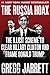 The Russia Hoax: The Illicit Scheme to Clear Hillary Clinton and Frame Donald Trump primary