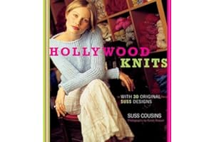 Hollywood Knits: With 30 Original Suss Designs