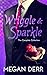 Wriggle & Sparkle: The Collected Tales of a Kraken and a Unicorn