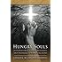 Hungry Souls: Supernatural Visits, Messages, and Warnings from Purgatory