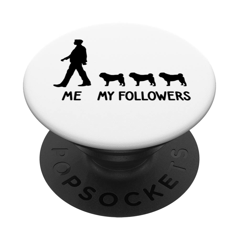 ME MY FOLLOWER Mops Pug Dog Lover Dog Mom Dad Paw PopSockets Swappable PopGrip
