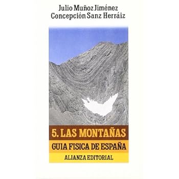 Guía física de España. 5. Las montañas (El Libro De Bolsillo (Lb))