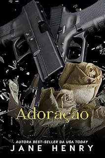 Livro Adoração: De Rivais a Amantes na Máfia Sombria (Irmandade Montavio Livro 2)