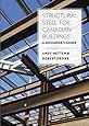 Structural Steel for Canadian Buildings: A Designer's Guide
