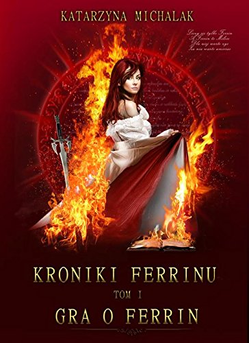 Kroniki Ferrinu tom 1 Gra o Ferrin