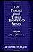 The Psalms through Three Thousand Years: Prayerbook of a Cloud of Witnesses