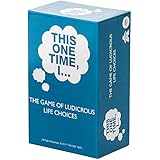THIS ONE TIME, I… THE GAME OF LUDICROUS LIFE CHOICES (PARTY EDITION) - Best Adult Icebreaker Card Game - Fun, Popular Pregame, Drinking &amp; Party Game - Optional Rules - Ages 17+