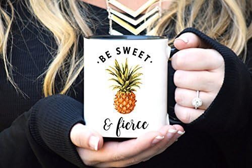 Be Sweet and Fierce Mug, Pineapple Mug, Funny Mug, Sassy Mug, Cute Coffee Mug, Pineapple Decor, Gift for Her, Be a Pineapple