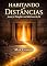 Livro Habitando as Distâncias: Jesus, o Templo e as Métricas da Fé