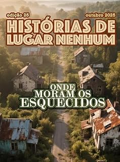 Livro HISTÓRIAS DE LUGAR NENHUM: Onde Moram Os Esquecidos