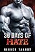 Thirty Days of Hate