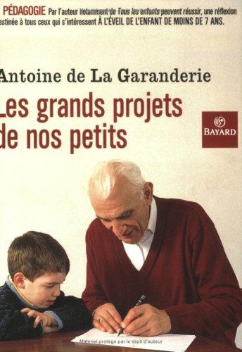 Les  grands projets de nos petits